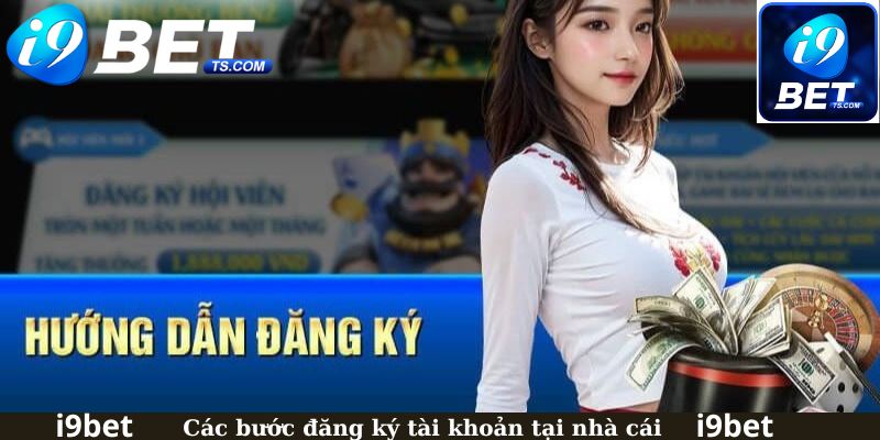 Cách thức đăng ký I9BET đơn giản